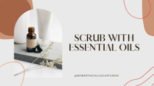 Scrub viso fai da te con gli oli essenziali
